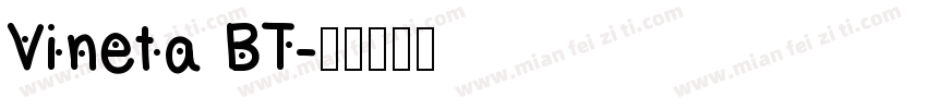 Vineta BT字体转换